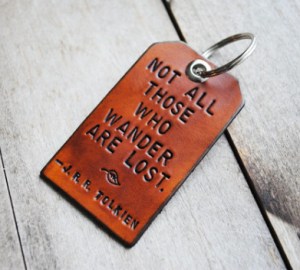 Not all who wander Not all who wander